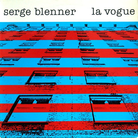Serge Blenner - La Vogue