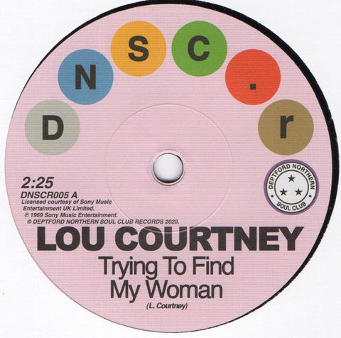 Lou Courtney / Lee Dorsey - Trying To Find My Woman / Give It Up