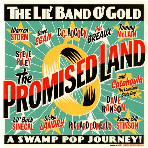 The Lil' Band O' Gold - The Promised Land: A Swamp Pop Journey!