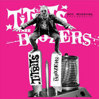 The Titbits / Thee Boozers - Soy Wurstel Brotherhood