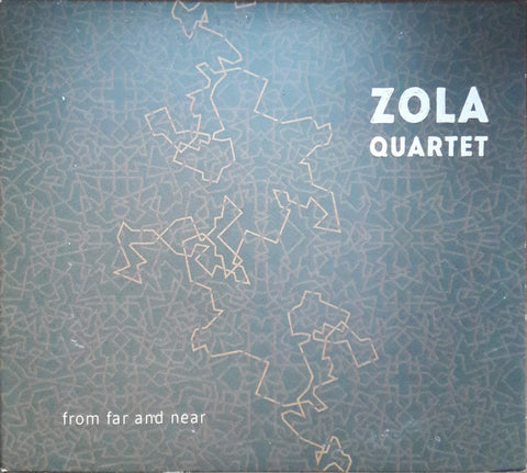 Zola Quartet - From Far And Near