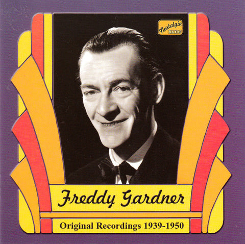 Freddy Gardner - Original Recordings 1939-1950