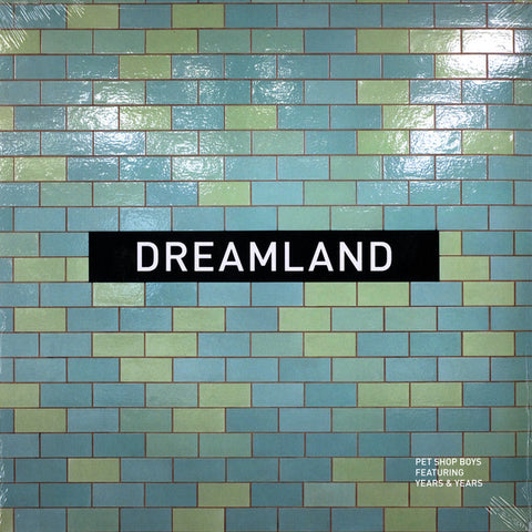 Pet Shop Boys Featuring Years & Years - Dreamland