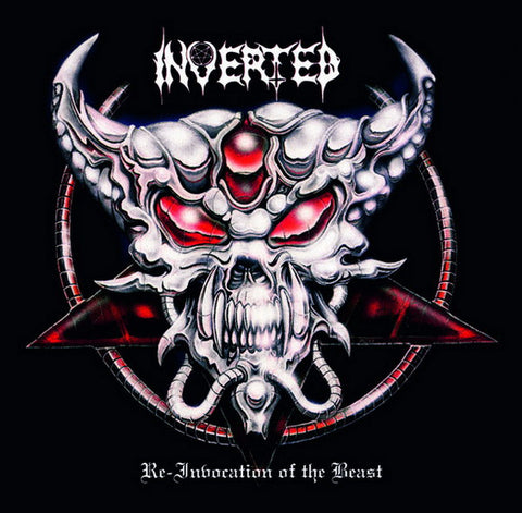 Inverted - Re-Invocation Of The Beast