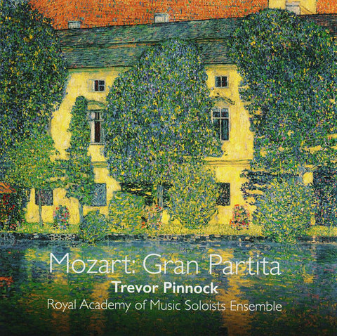 Wolfgang Amadeus Mozart - Trevor Pinnock, Royal Academy Of Music Soloists Ensemble - Mozart: Gran Partita