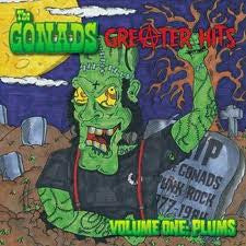 The Gonads - Greater Hits Volume One: Plums