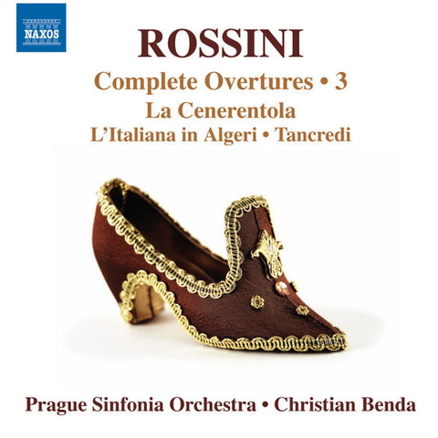 Rossini, Prague Sinfonia Orchestra, Christian Benda - Complete Overtures • 3