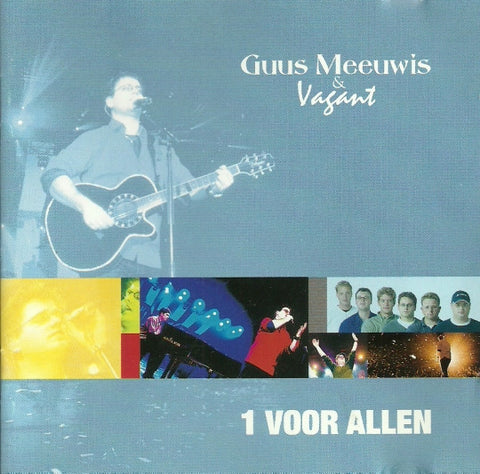 Guus Meeuwis & Vagant - 1 Voor Allen
