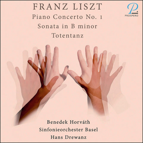 Franz Liszt, Benedek Horváth, Sinfonieorchester Basel, Hans Drewanz - Piano Concerto No. 1; Sonata In B Minor; Totentanz