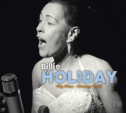Billie Holiday - My Man - Strange Fruit