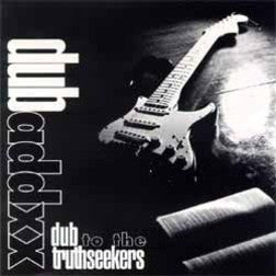 Dub Addxx - Dub To The Truthseekers