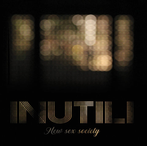 Inutili - New Sex Society
