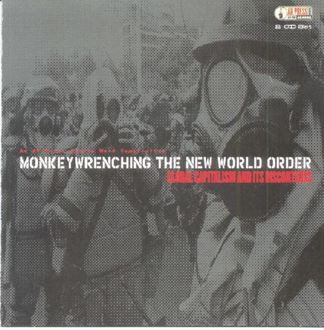 Various - Monkeywrenching The New World Order