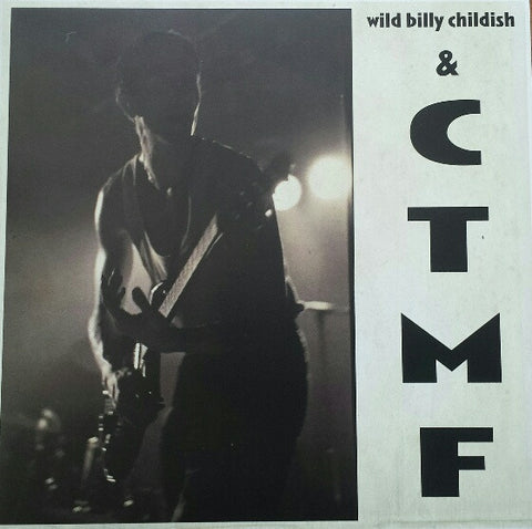 Wild Billy Childish & CTMF - SQ 1