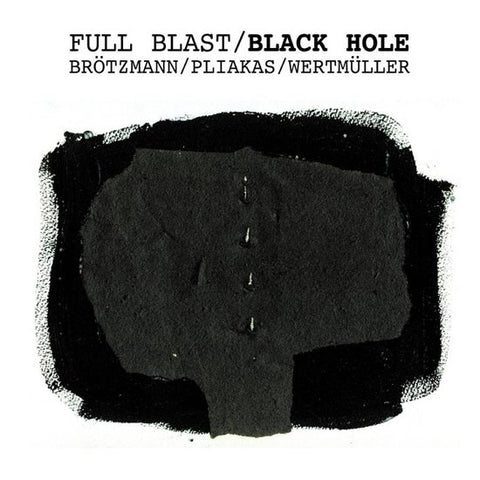 Full Blast - Black Hole / 