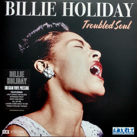 Billie Holiday - Troubled Soul