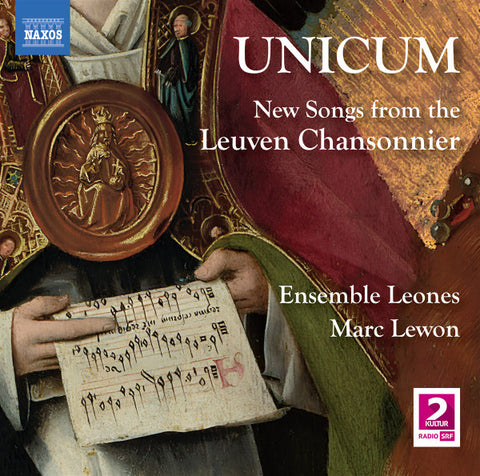 Ensemble Leones, Marc Lewon - UNICUM – New Songs from the Leuven Chansonnier