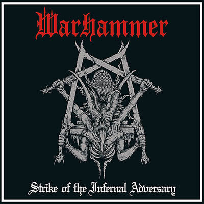Blackwhole / Warhammer, - Spees Graben / Strike Of The Infernal Adversary
