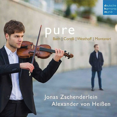 Jonas Zschenderlein, Alexander von Heißen - Pure — Works For Violin And Harpsichord By Bach, Corelli, Von Westhoff & Montanari