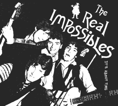 The Real Impossibles - It's About Time