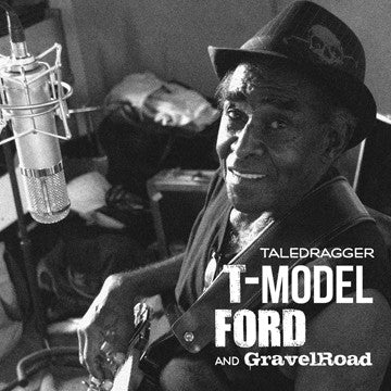 T-Model Ford & GravelRoad - Taledragger