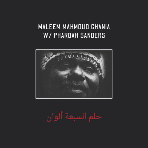Maleem Mahmoud Ghania with Pharoah Sanders - The Trance Of Seven Colors
