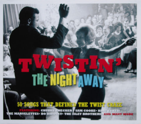 Various - Twistin' The Night Away