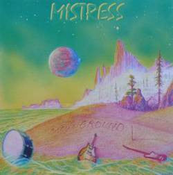 Mistress - New Ground