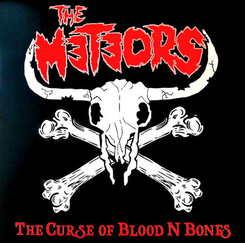 The Meteors - The Curse Of Blood N Bones