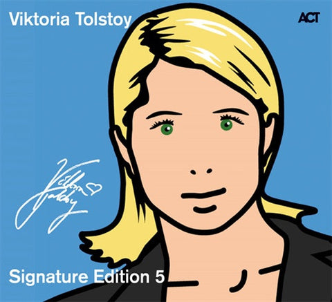 Viktoria Tolstoy, - Signature Edition 5