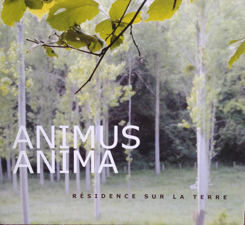 Animus Anima - Residence Sur la Terre