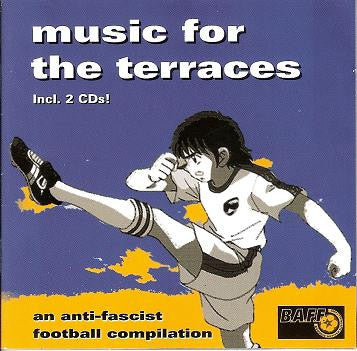 Various - Music For The Terraces - An Anti-Fascist Football Compilation