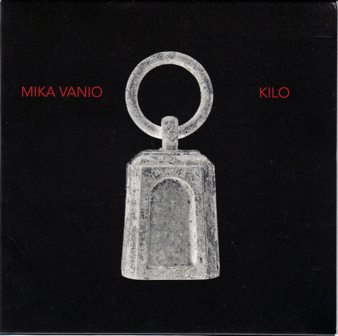 Mika Vanio - Kilo