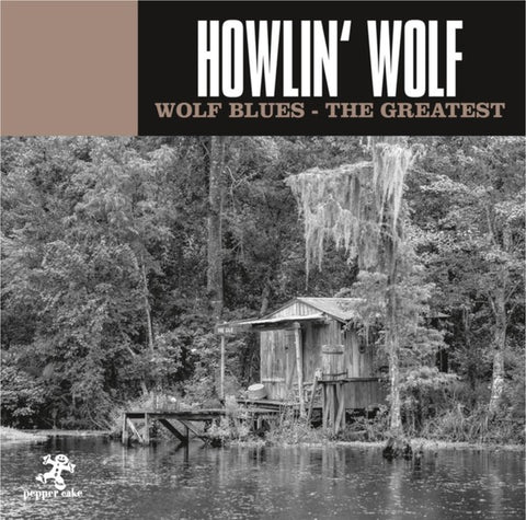 Howlin' Wolf - Wolf Blues - The Greatest