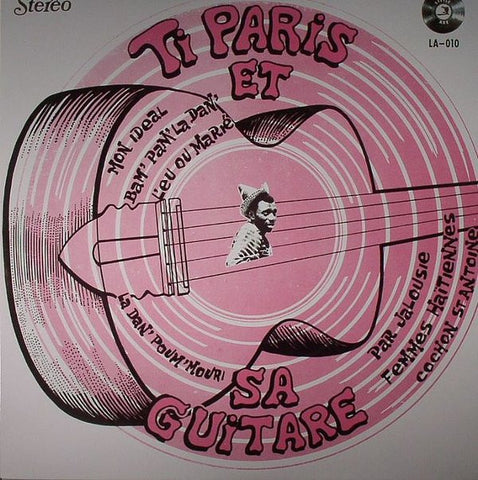 Ti Paris Et Sa Guitare - Ti Paris Et Sa Guitare