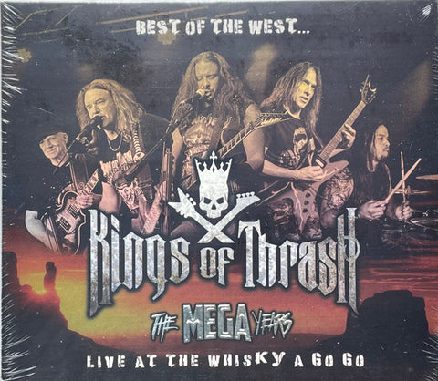 Kings Of Thrash - Best Of The West... Live At The Whisky A Go Go