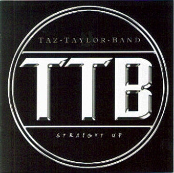 Taz Taylor Band - Straight Up