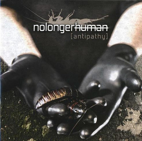 NoLongerHuman - Antipathy