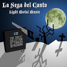 La Sega Del Canto - Light Metal Music