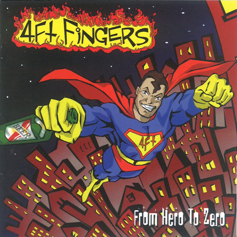 4Ft Fingers - From Hero To Zero
