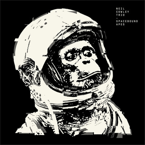 The Neil Cowley Trio - Spacebound Apes