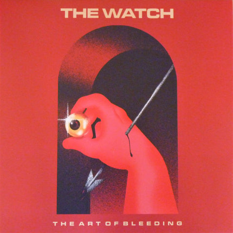 The Watch - The Art Of Bleeding