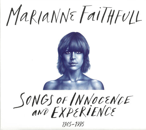 Marianne Faithfull - Songs Of Innocence And Experience (1965-1995)