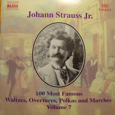 Johann Strauss Jr. - 100 Most Famous Waltzes, Overtures, Polkas And Marches Volume 7