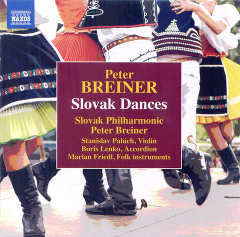 Peter Breiner, Slovak Philharmonic, Stanislav Palúch, Boris Lenko, Marian Friedl - Slovak Dances