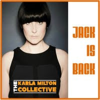 The Karla Milton Collective - Jack Is Back