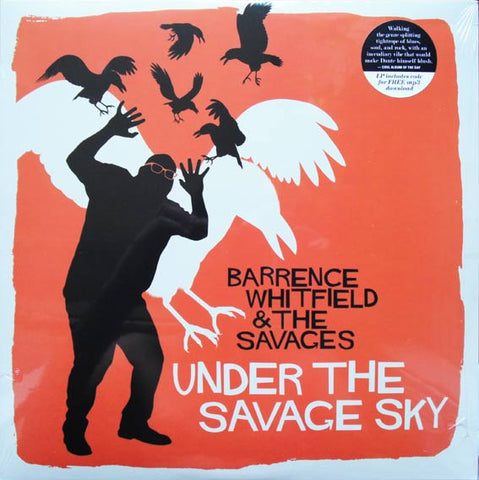 Barrence Whitfield & The Savages - Under The Savage Sky