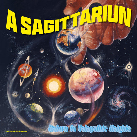 A Sagittariun - Return To Telepathic Heights