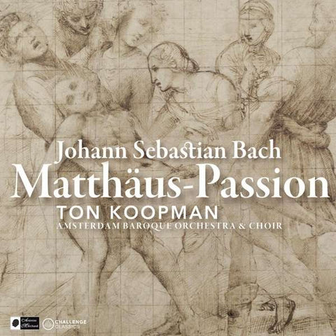 Johann Sebastian Bach, Ton Koopman, The Amsterdam Baroque Orchestra & Choir - Matthäus Passion
