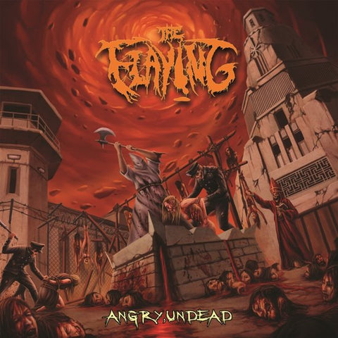 The Flaying - Angry, Undead
